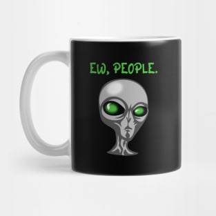 Ew, People. Mug